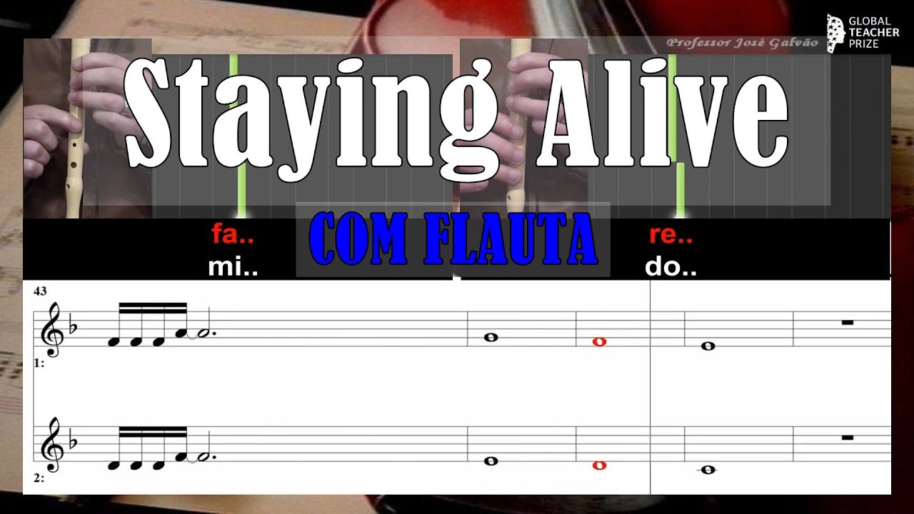 Staying Alive Bee Gees Duas Flautas Educacao Musical Jose Galvao CVG
