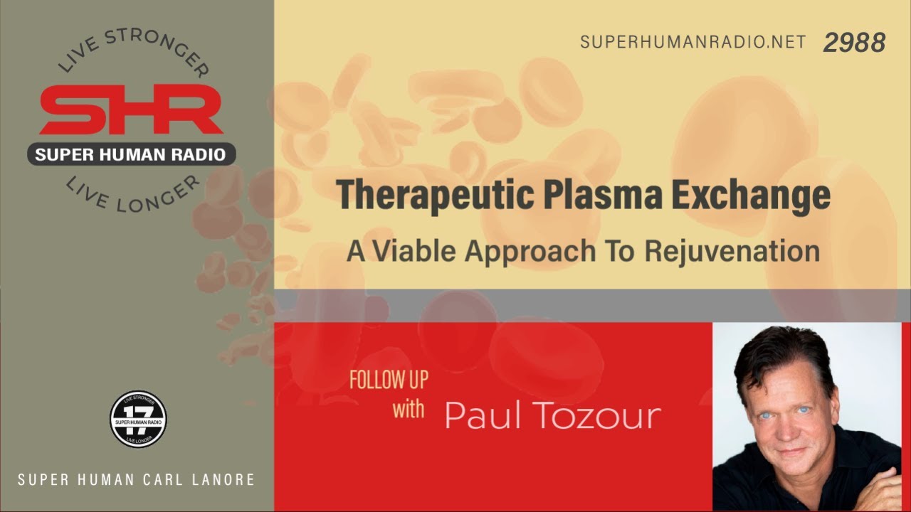 Therapeutic Plasma Exchange; A Viable Approach to Rejuvenation