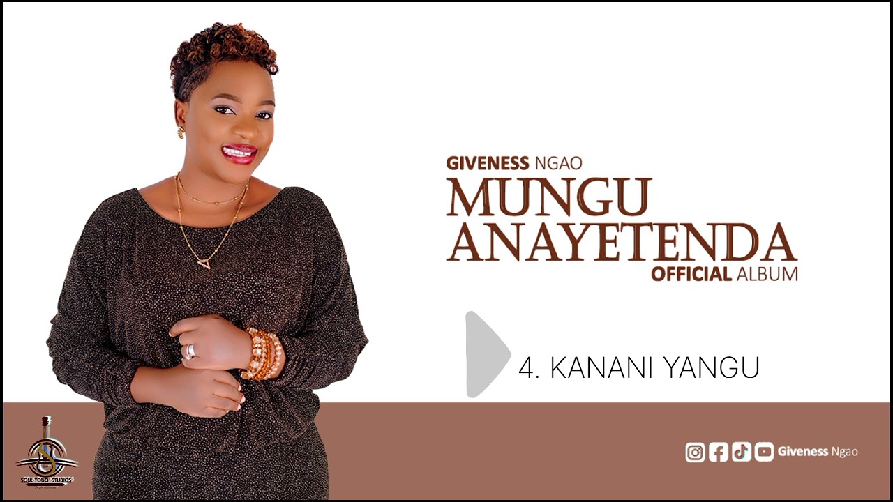 Giveness Ngao-Kanaani Yangu(Mimi ni Mali ya Bwana) Official Audio