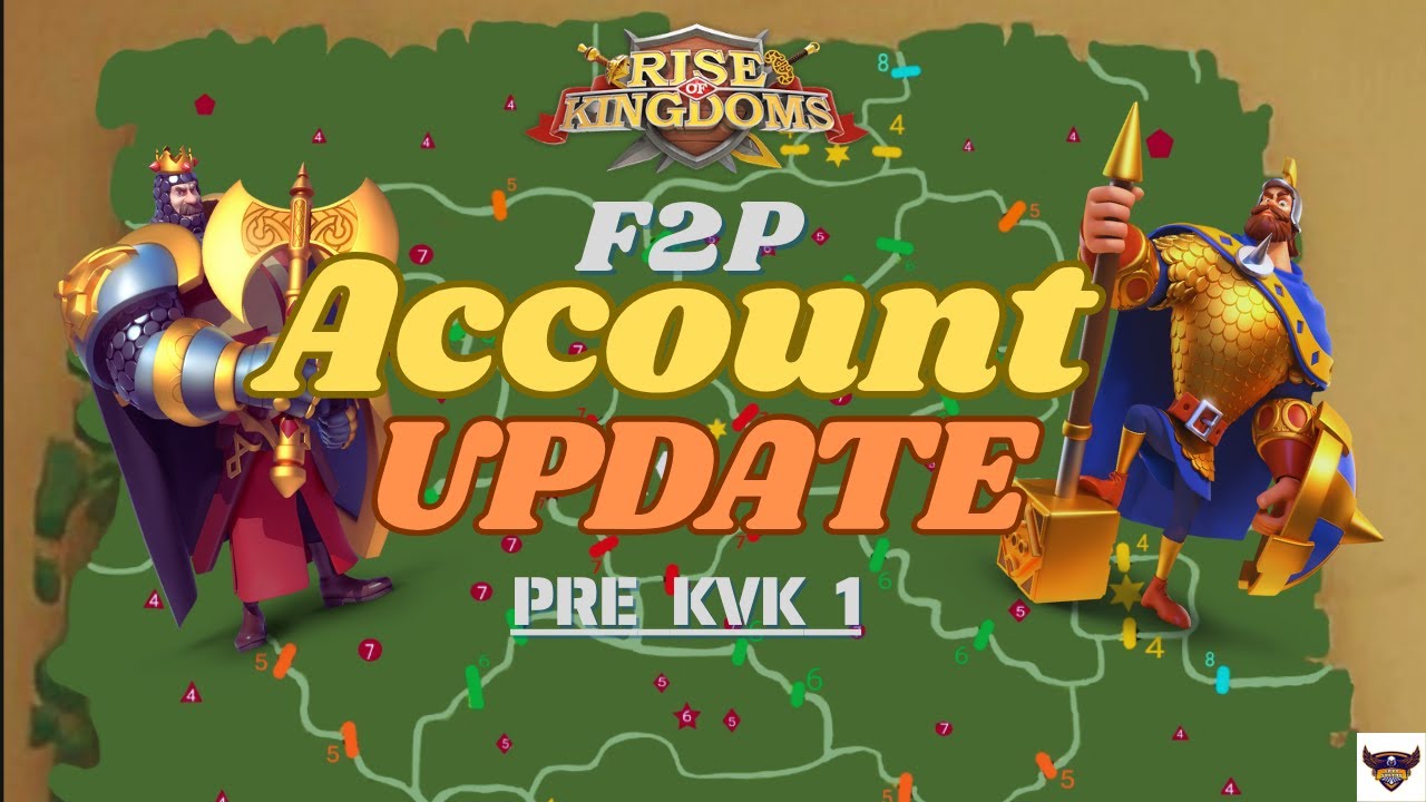 F2p! Aktualizacja konta! Przed Kvk1! Rise of Kingdom!