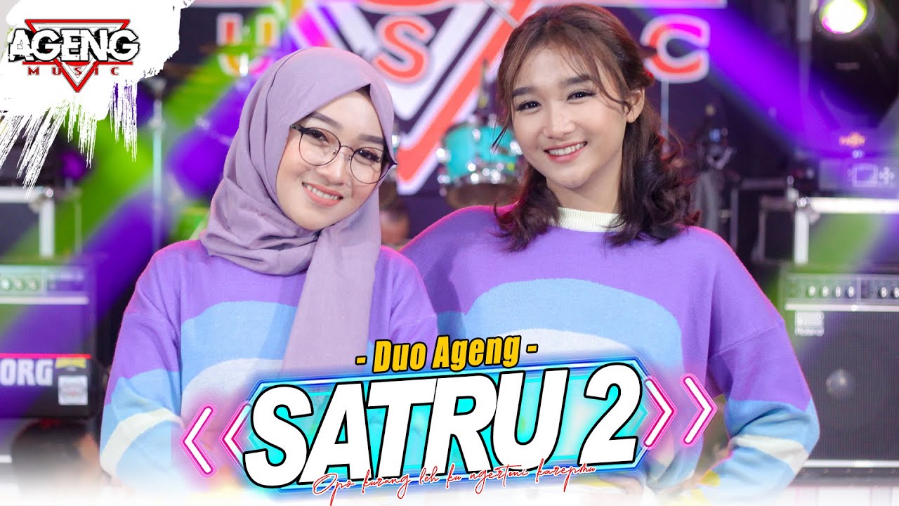 SATRU 2 - Duo Ageng ft Ageng Music (Official Live Music)