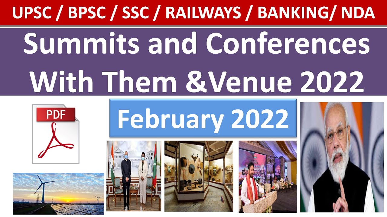 National and International Summits and Conferences | February 2022 | Important Current Affairs
