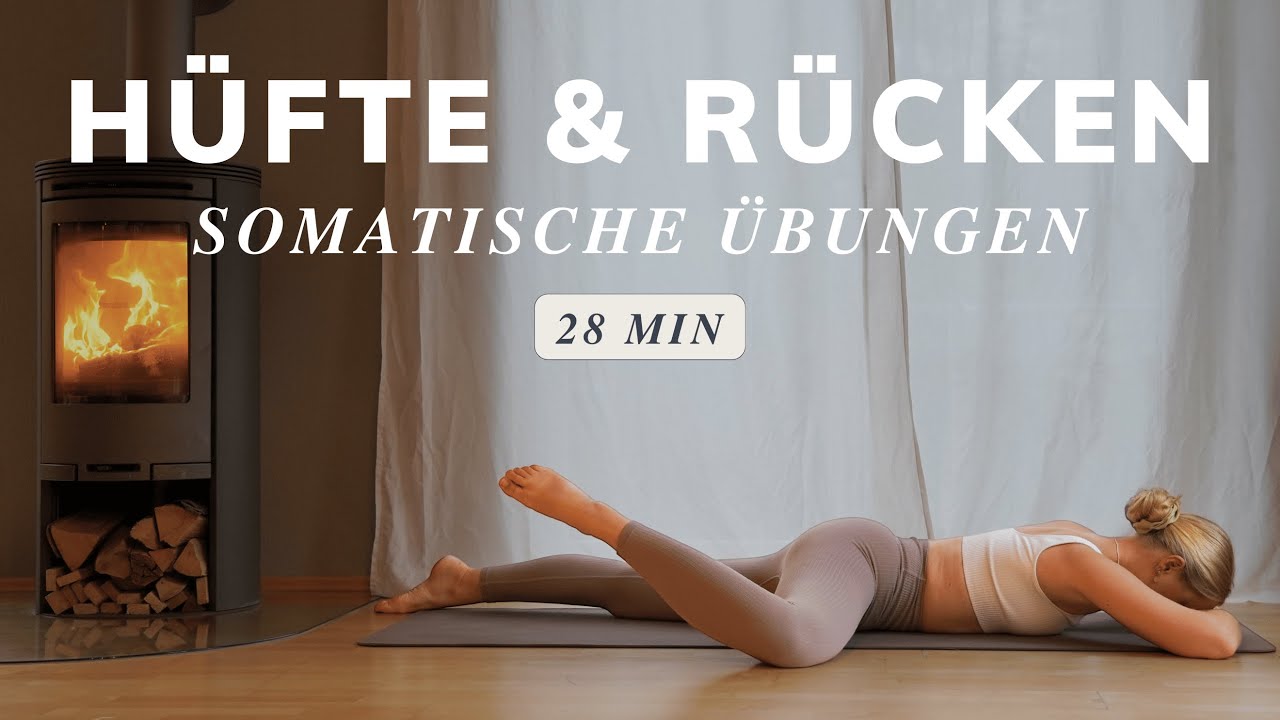Somatische Yoga Übungen für verspannte Hüften | Schmerzen im unteren Rücken lindern