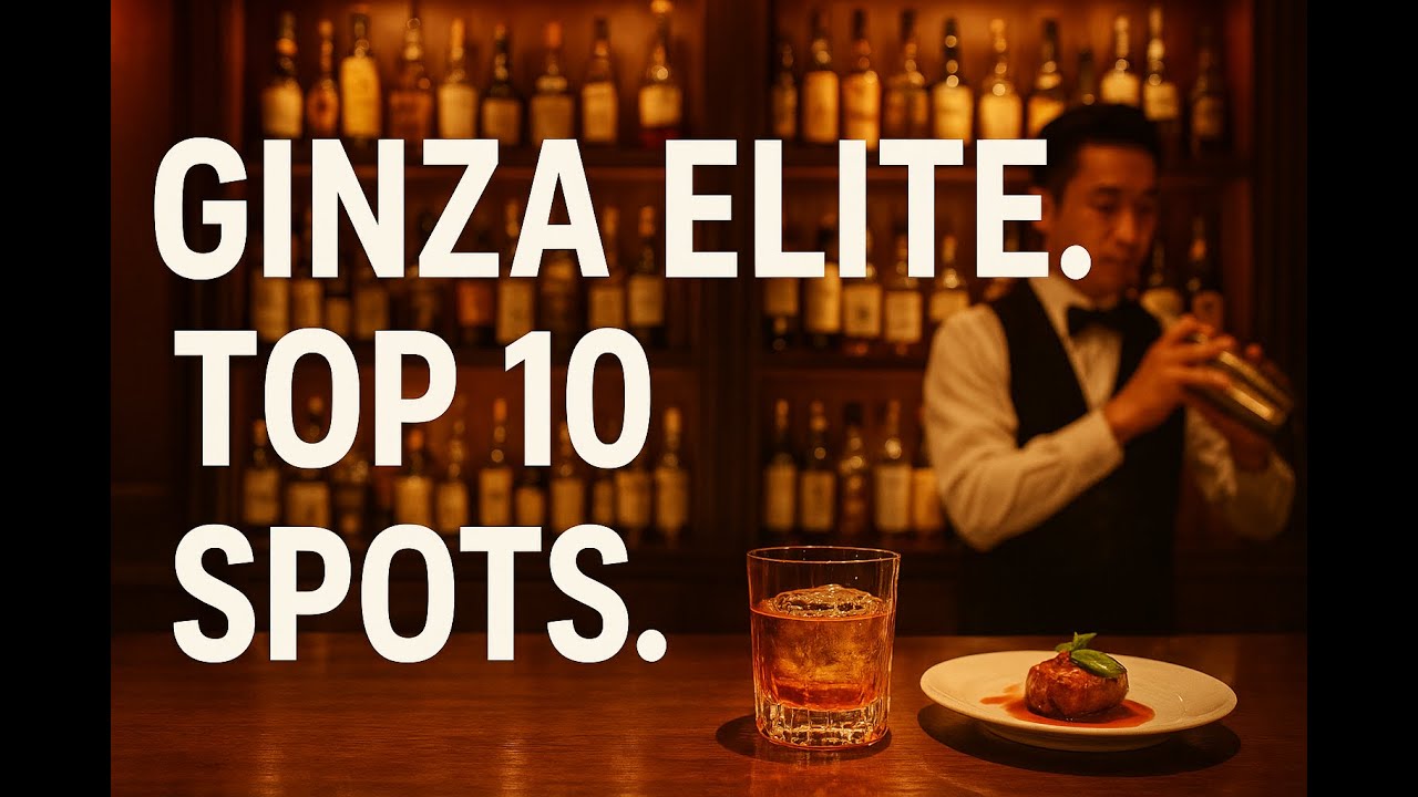 Tokyo’s Best Whisky Bars: Ultimate Ginza Nightlife Guide