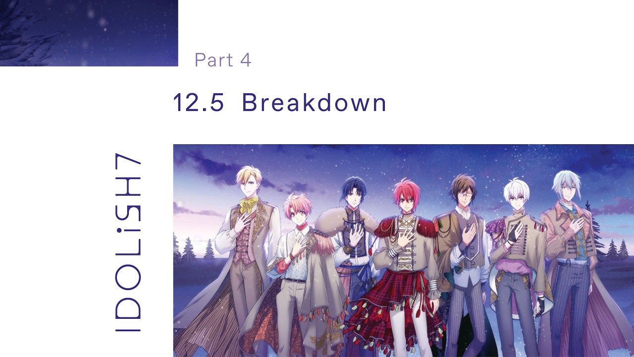IDOLiSH7 - Story part 4 -  12.5 [English translation]