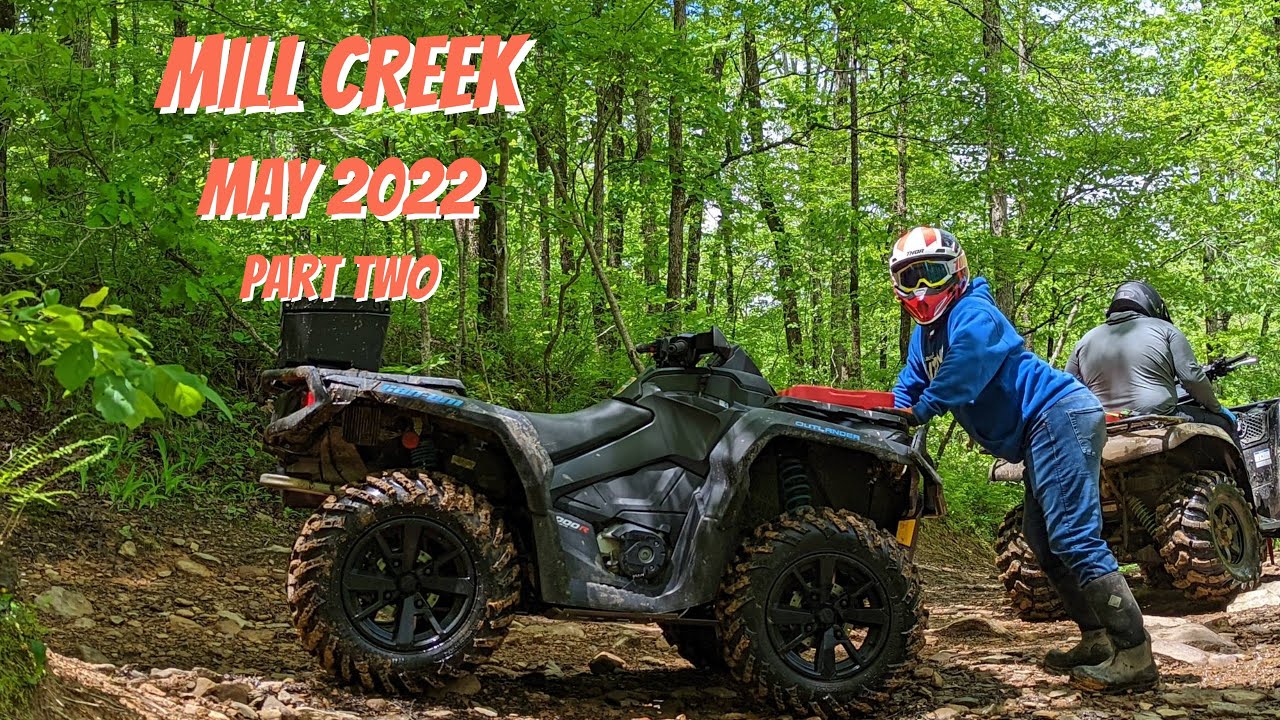 Mill Creek/Mullberry Mountain area May 2022 Part Two in 4k, Canam Outlander 1000, 850 & Kawasaki 750