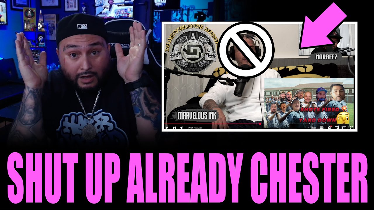 Marvelous The Chester Keeps Talking, Show The People How Gangster You Are, Prove It To Us !!!