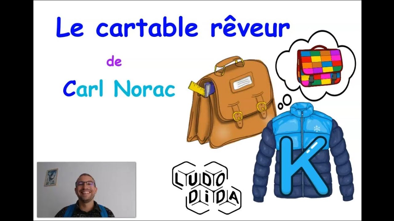 👍🏻 APPRENONS TA POESIE 💼 Le cartable rêveur ✨ Carl Norac