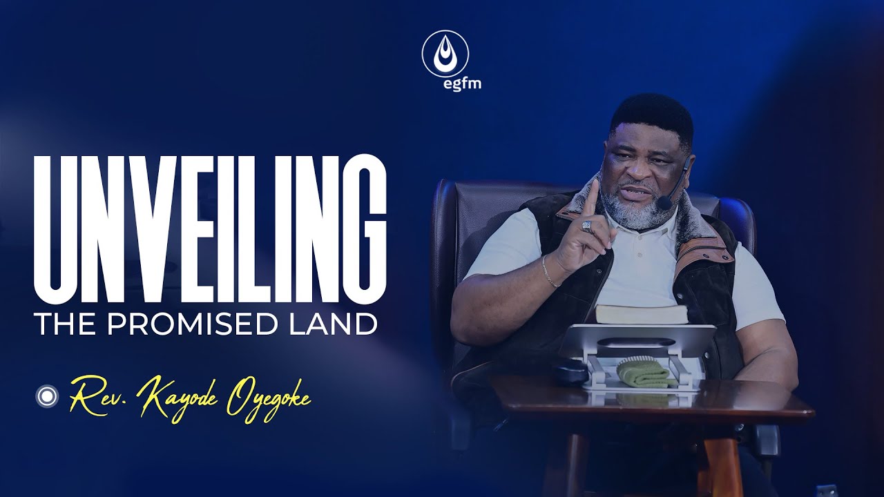 Unveiling the Promised Land || Rev. Kayode Oyegoke || #BECONPM || 22-07-24