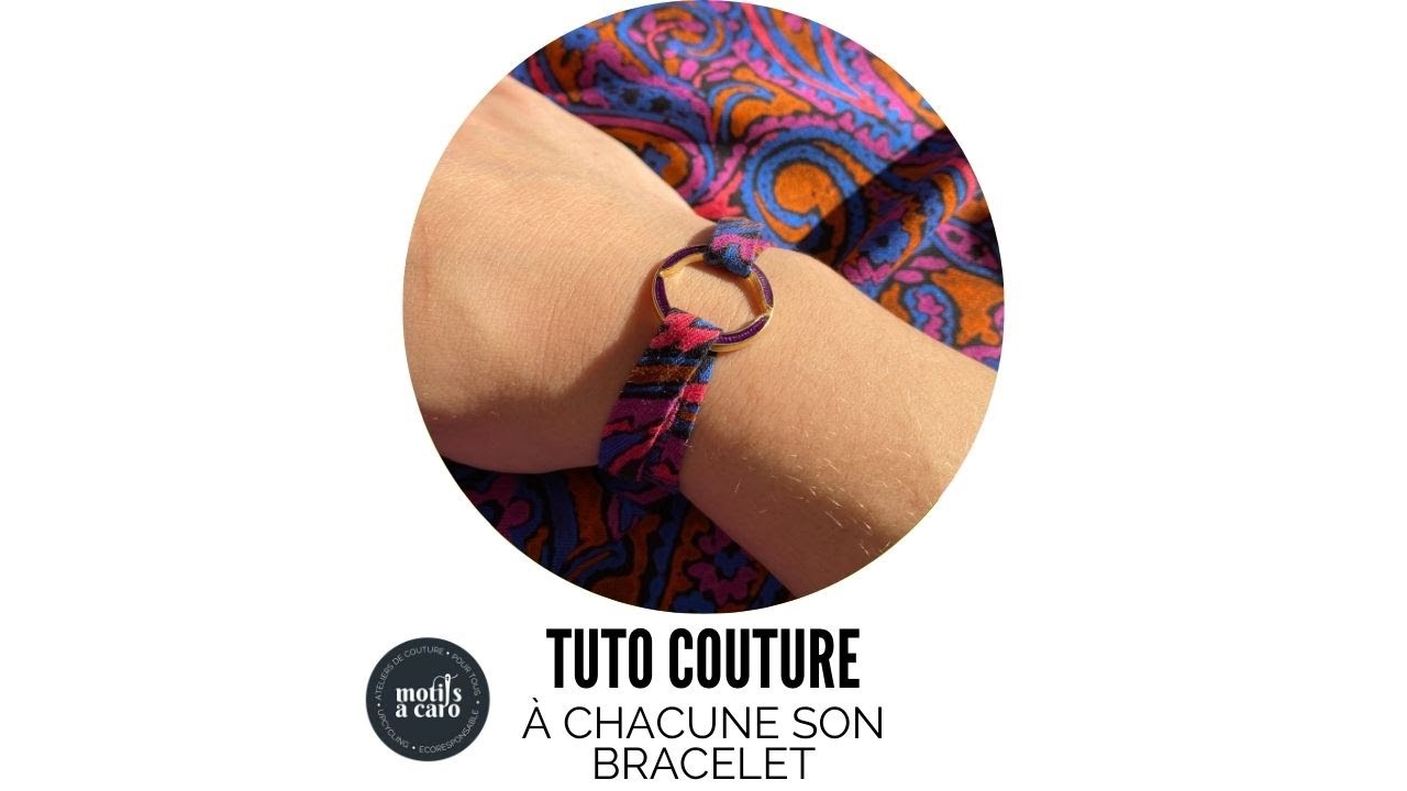 MY DRESS MADE - TUTO COUTURE BRACELET avec vos chutes de tissus BY MOTIFS A CARO