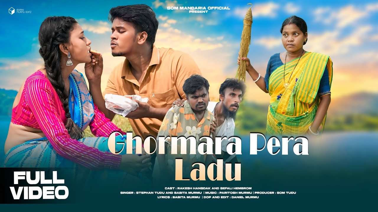 GHORMARA PERA LADU 4k FULL VIDEO| STEPHAN TUDU & BABITA DI| RAKESH| SHEFALI | NEW SANTALI VIDEO2026 