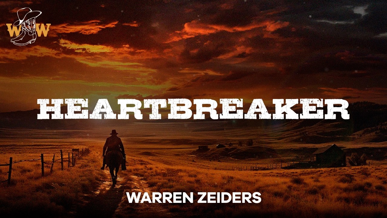 Warren Zeiders - Heartbreaker (Lyrics)