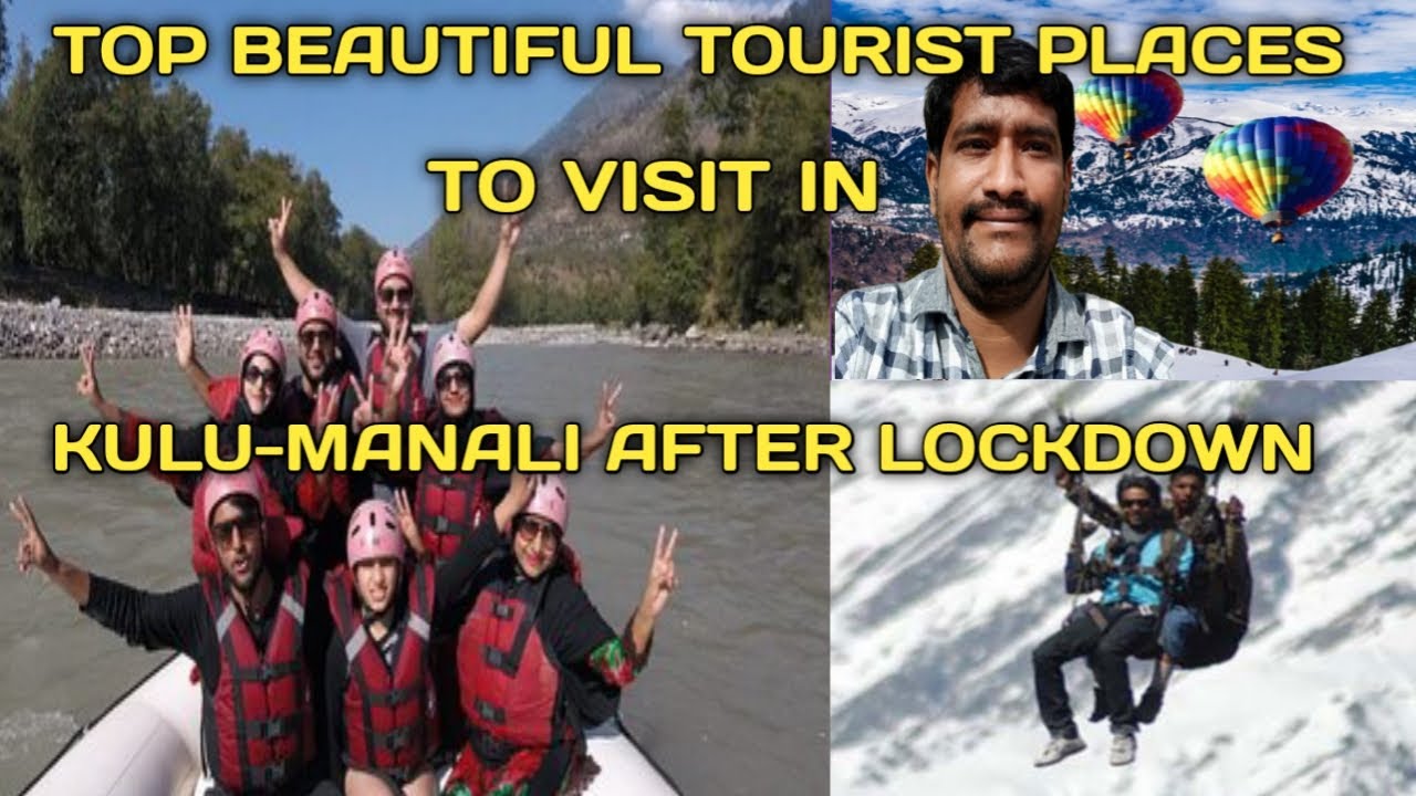 After Lock down How is Kulu-Manali || van vihar manali hampta pass river rafting in kullu rcg rajesh