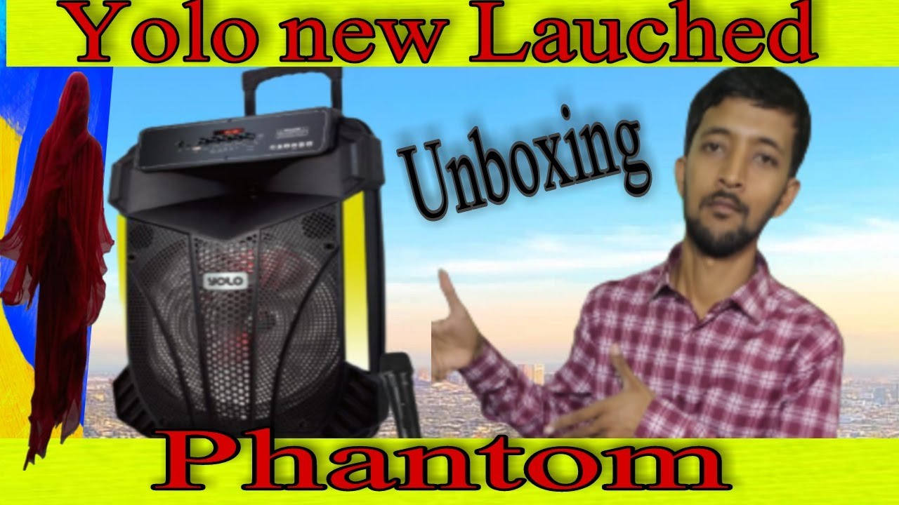 Yolo Phantom unboxing and review