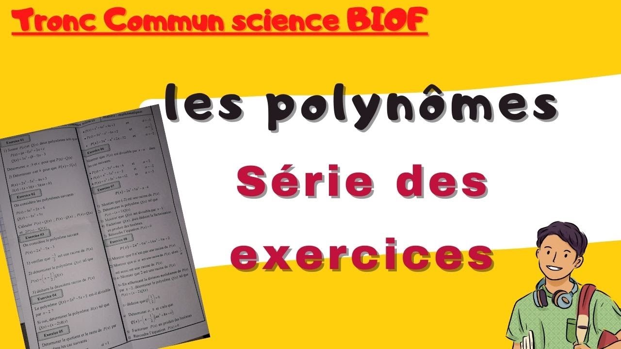les polynomes tronc commun exercices corrigés