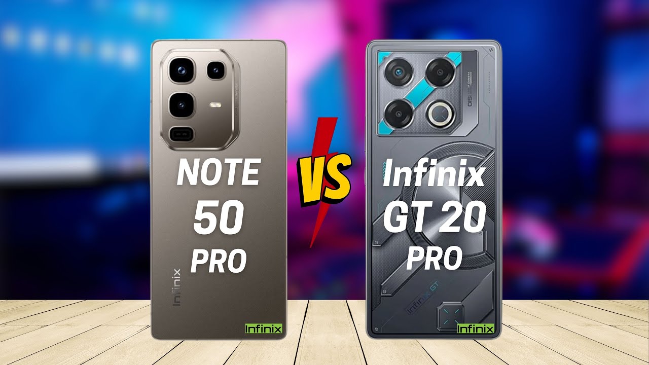 Infinix Note 50 Pro vs Infinix GT 20 Pro