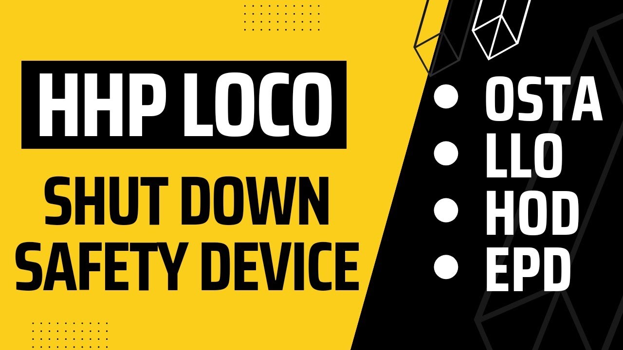 Shut Down Safety Device in HHP loco