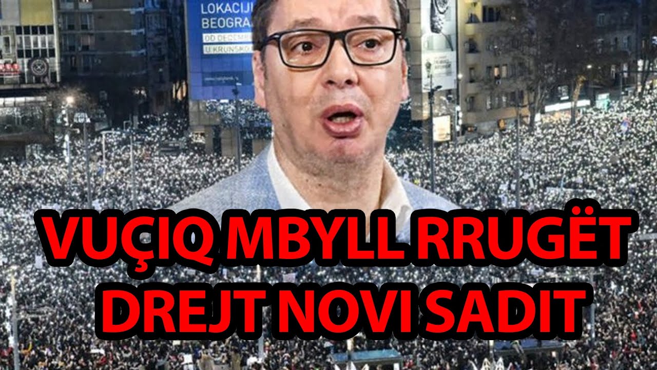 Vuçiq mbyll rrugët drejt Novi Sadit, Rusia dërgon alarmin e dytë: ‘Më 1 nëntor rrezohesh’