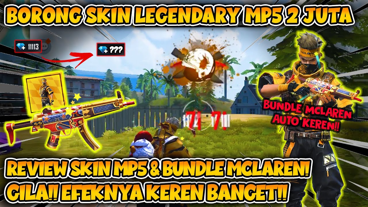 BORONG SKIN SENJATA LEGENDARY MP5 2JUTA!? AUTO NGAMUK TUTORIAL BUNDLE MCLAREN MEMPERGANTENG PRIPAYER