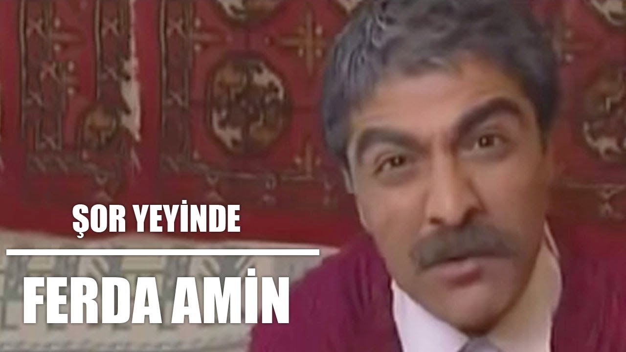 Fərda Amin &mdash; Şor Yeyin Də | 