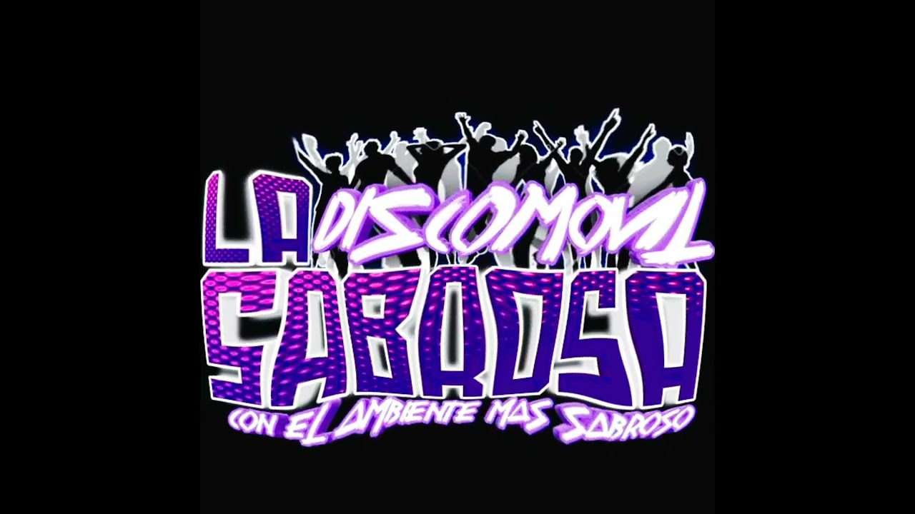 MIX #2 LA SABROSA EN EL SAHUARAL EMPALME SONORA XV AÑOS