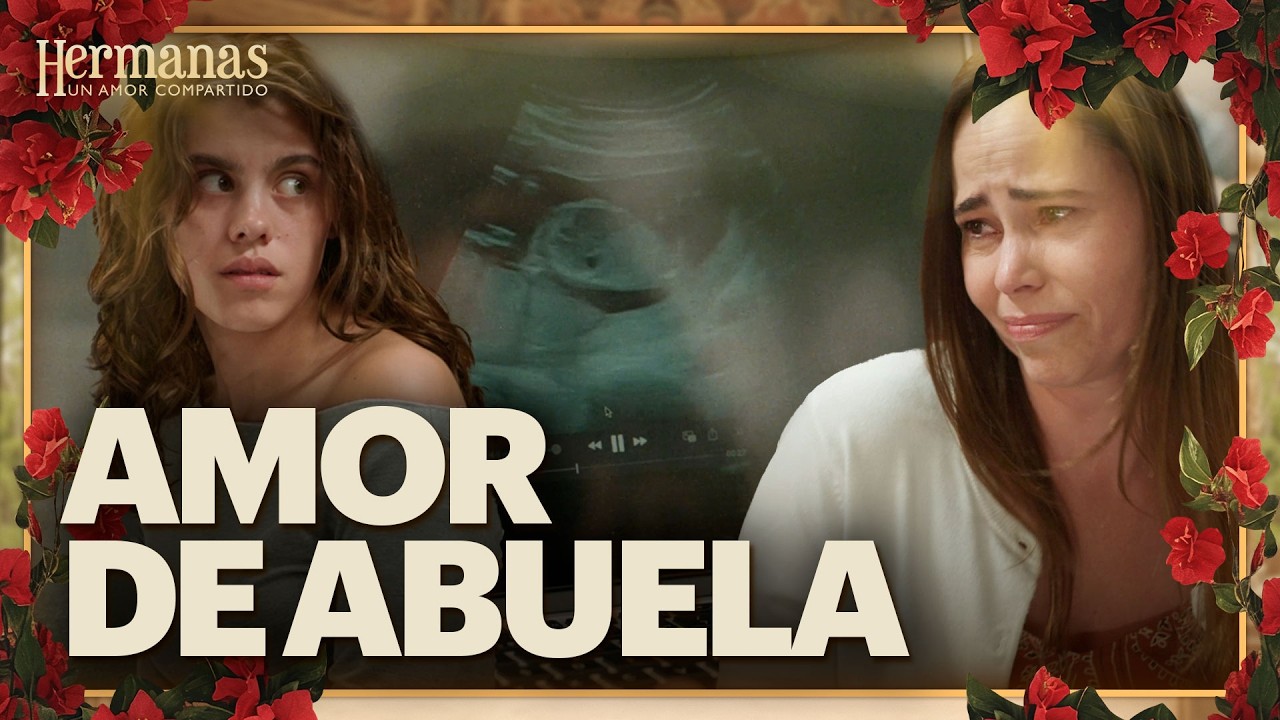 Dolores ve por primera vez a su nieto | Hermanas: Un amor compartido 2/4 | Cap&iacute;tulo 53