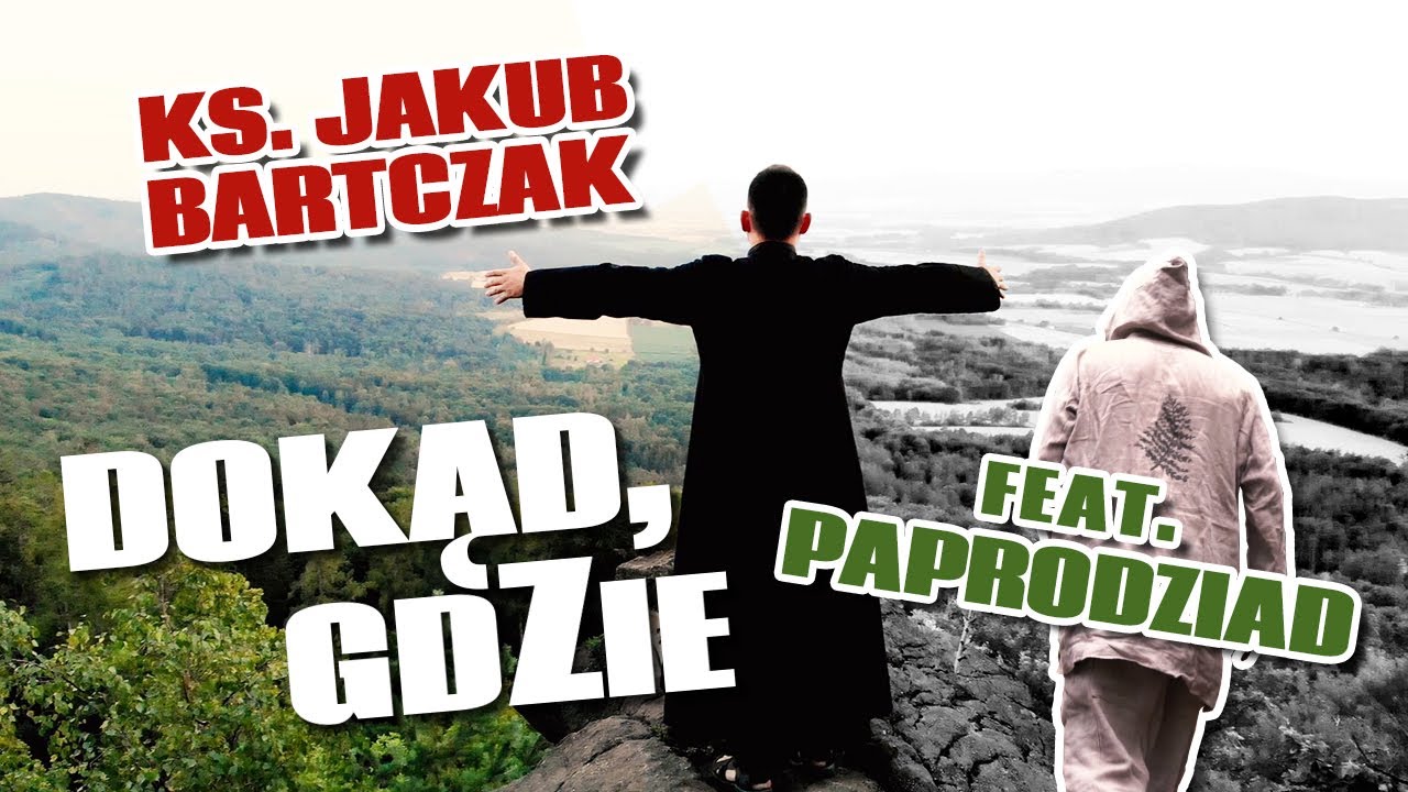 Ks. Jakub Bartczak gość  Paprodziad  - Dokąd prod. Fame