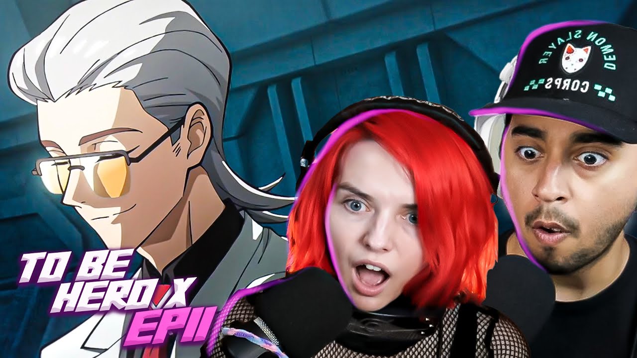 IT'S HIM!! | To Be Hero X Episode 11 REACTION