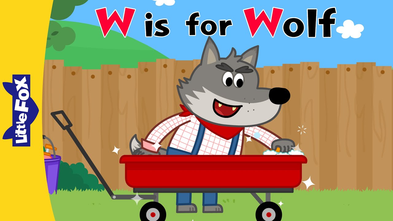 W is for Wolf! | Phonics for Kindergarten | CVC Words | Alphabet Sounds and Songs | Little Fox
