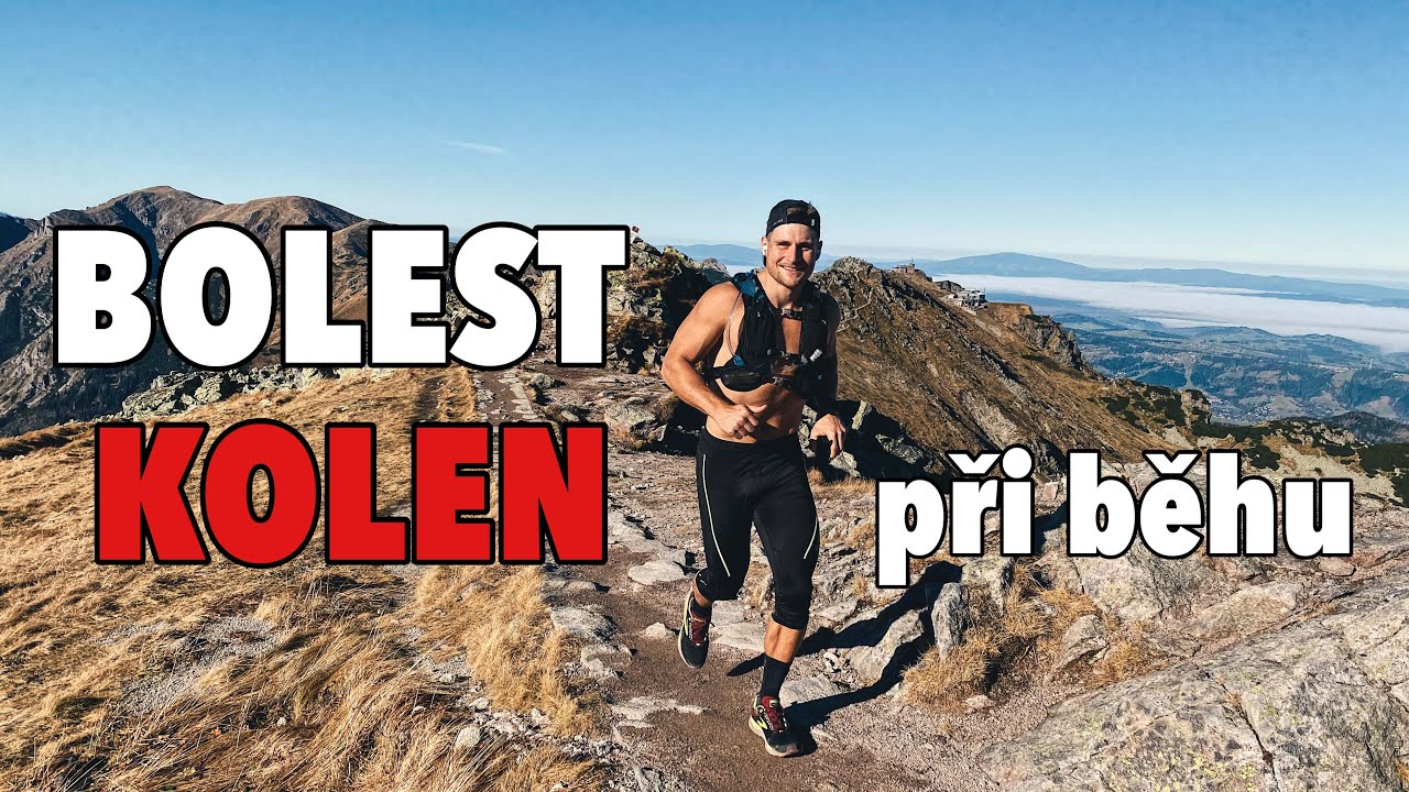 Bolest kolen při běhu (aneb proč kombinovat sílu a vytrvalost)