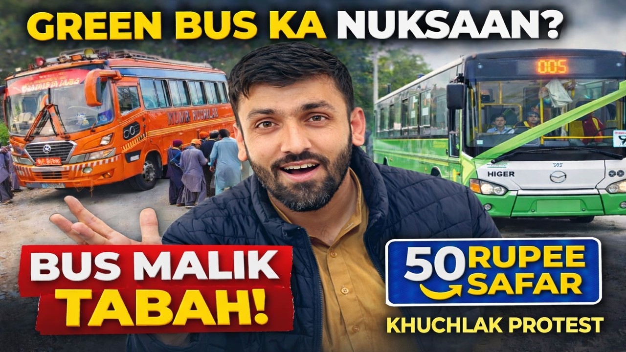 Quetta Green Bus ne Purani Buses ka Rozgaar Khatam Kar Diya? Real Story Khuchlak, Sariab & Baleli