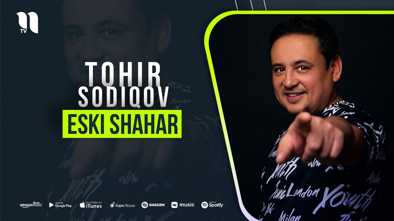 Tohir Sodiqov - Eski shahar (music version)