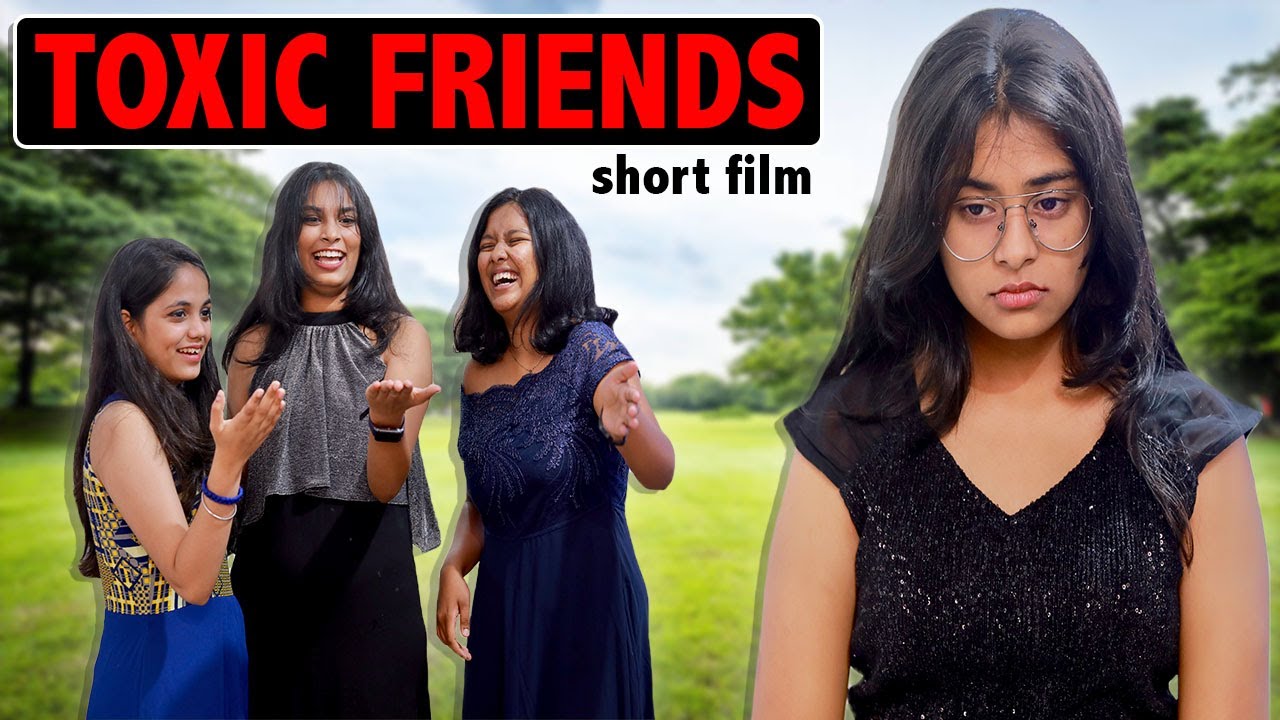 TOXIC FRIENDS | Emotional Short Film | Heart Touching Friendship Story l Ayu And Anu Twin Sisters