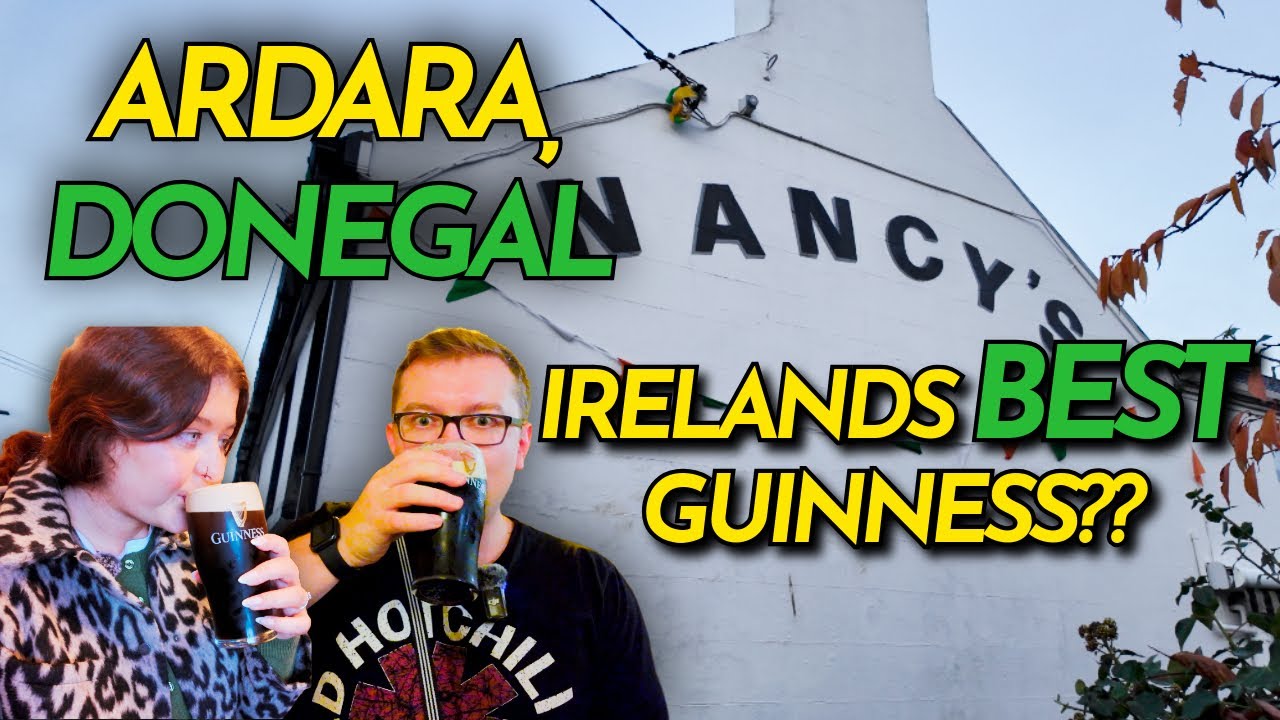 Ardara - Irelands BEST Guinness!? & Owenea River Rest Glamping Lodge