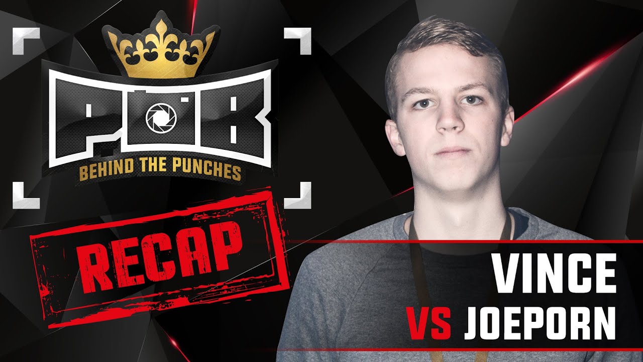 Vince Recap vs Joeporn - Behind The Punches POB LIVE 29 November