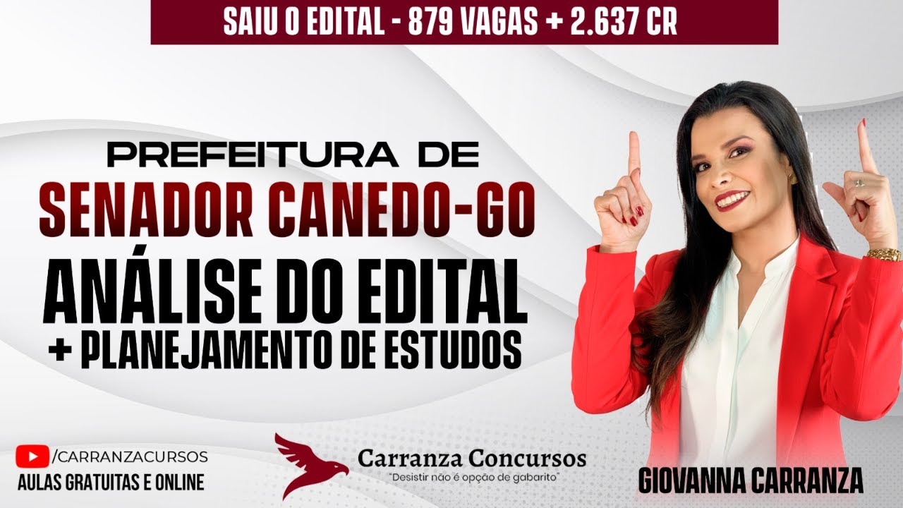 Concurso SENADOR CANEDO-GO 2025 | Análise do Edital + Planejamento de Estudos