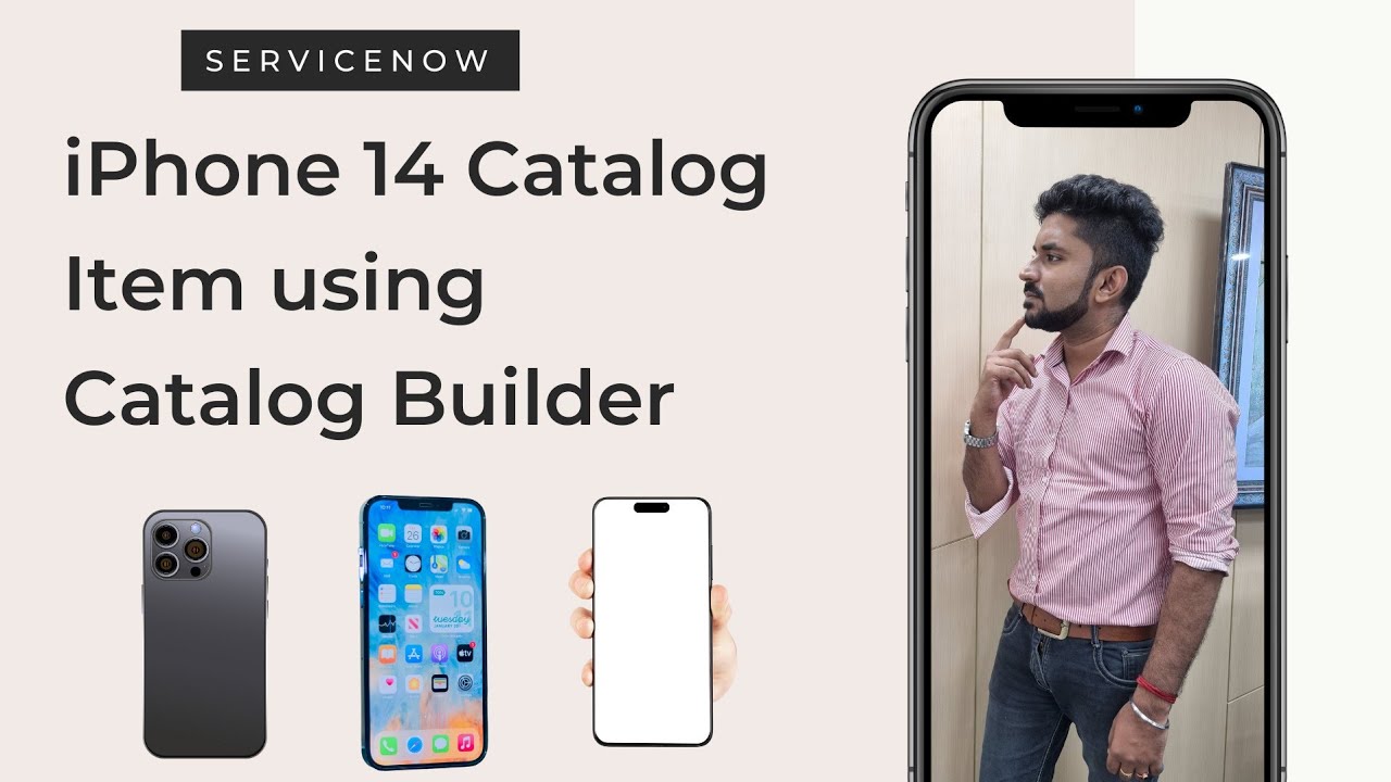 ServiceNow Create Iphone 14 Catalog Item using Catalog Builder