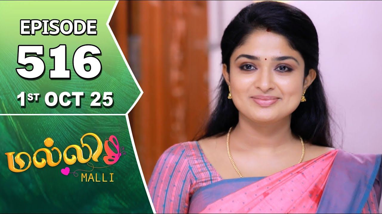 Malli Serial | Episode 516 | 1st Oct 2025 | Nikitha | Vijay | Saregama Dice TV Shows Tamil