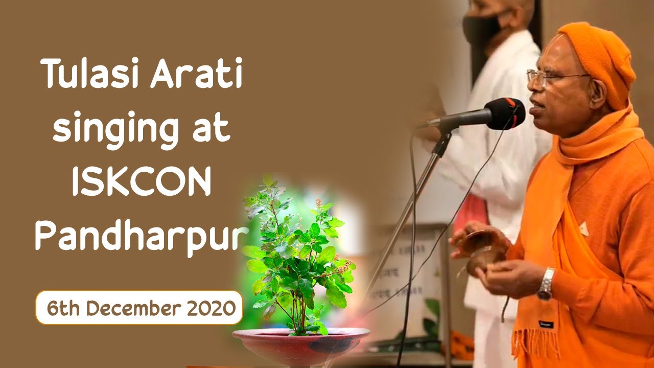 Tulasi Arati singing at ISKCON Pandharpur ll 6th December 2020 ll