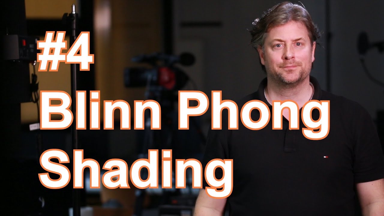 Blinn Phong Shading: Theory and Implementation [Shaders Monthly #4]