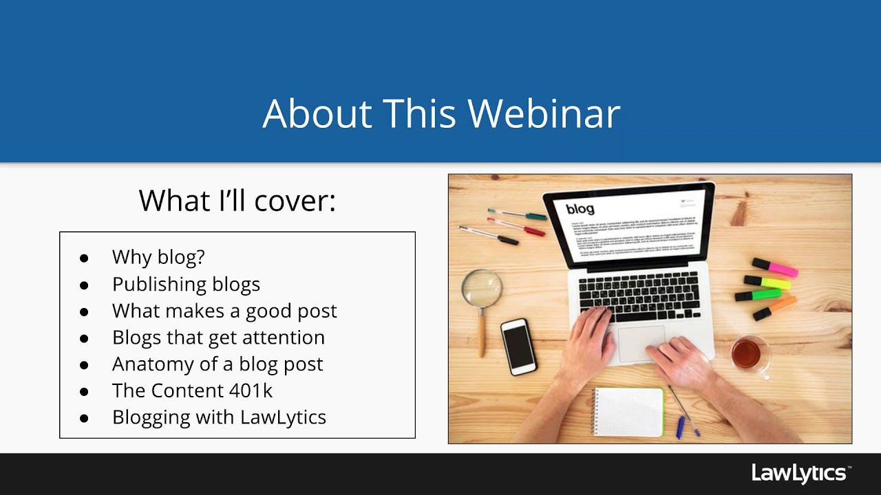 Law Firm Blogging Clinic: How Lawyers Should Blog