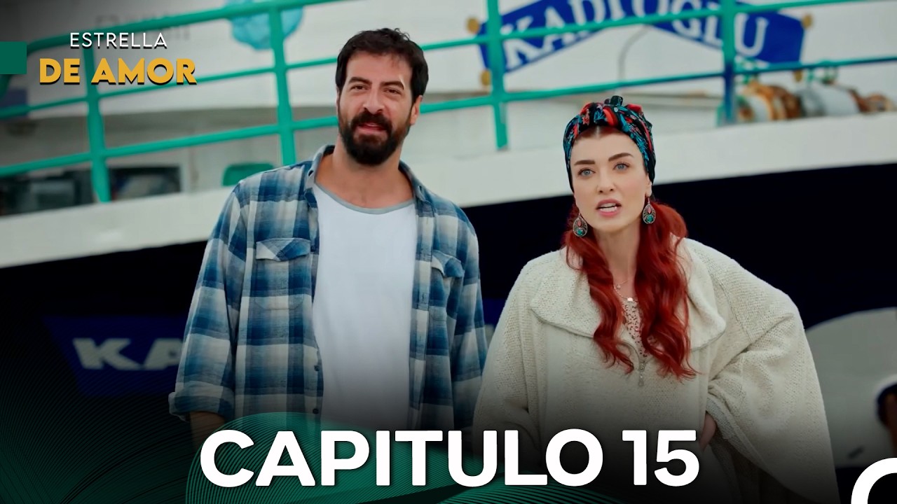 Estrella De Amor Capitulo 15 (Doblado En Español)