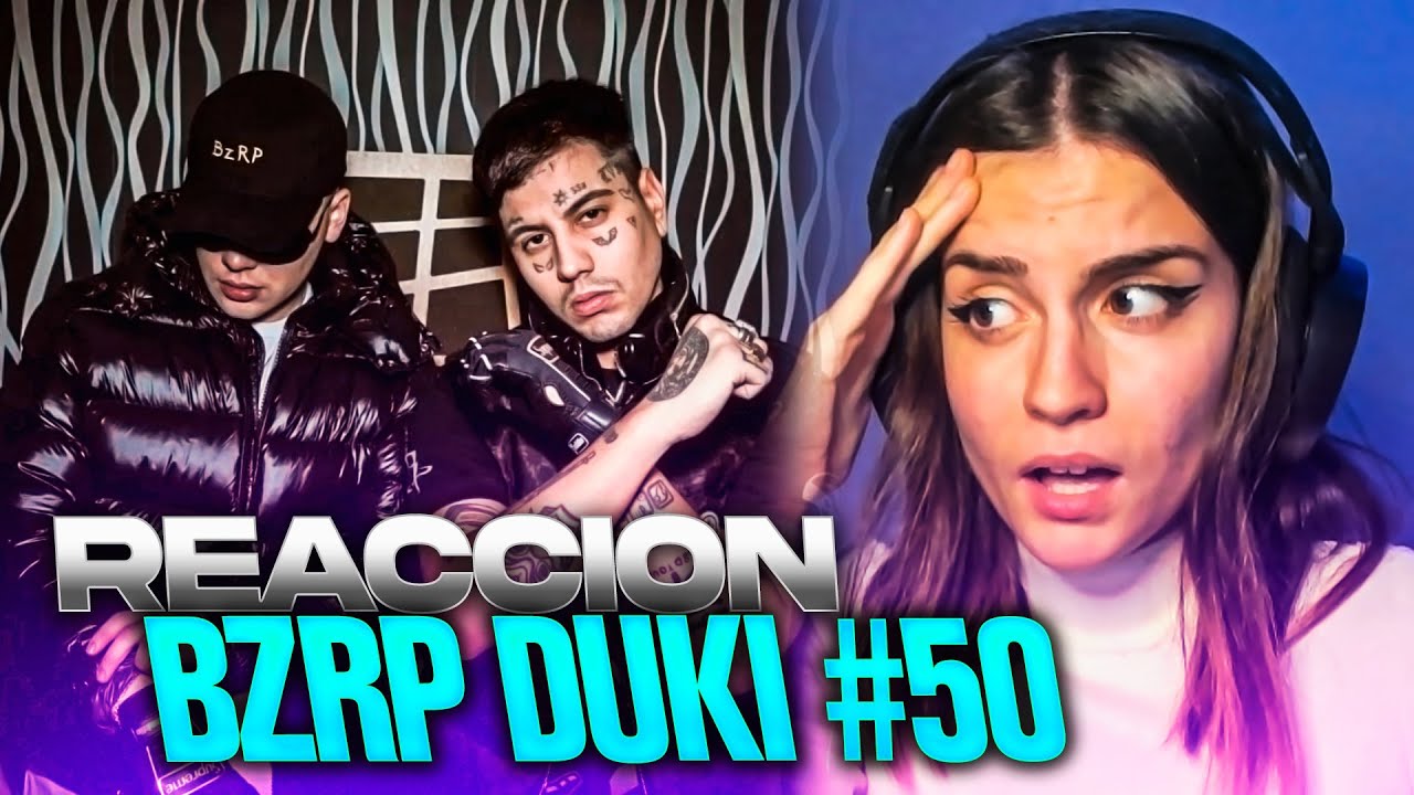 REACCIÓN a DUKI || BZRP Music Sessions #50