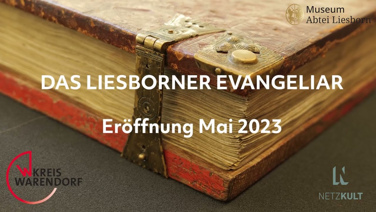 Das Liesborner Evangeliar - Die Geschichte der Abtei Liesborn