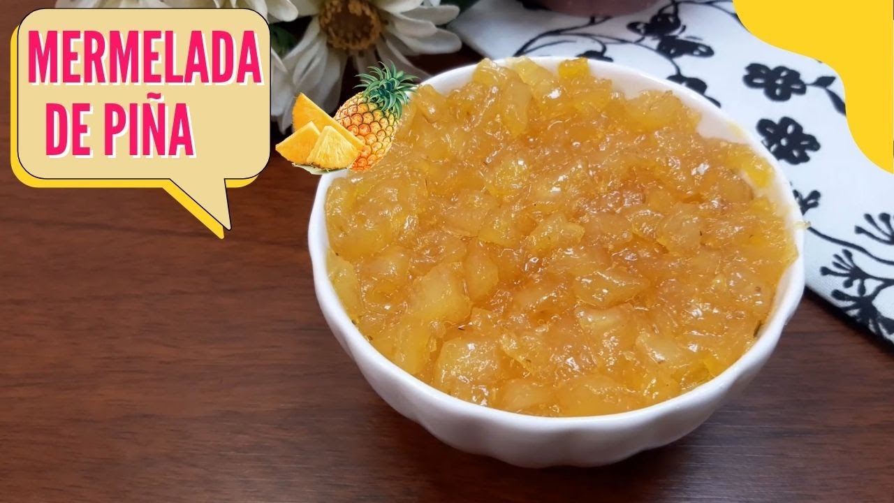 🛑Cómo hacer MERMELADA DE PIÑA NATURAL CASERA/ DULCE DE PIÑA PARA RELLENO Receta fácil y rápida🍍