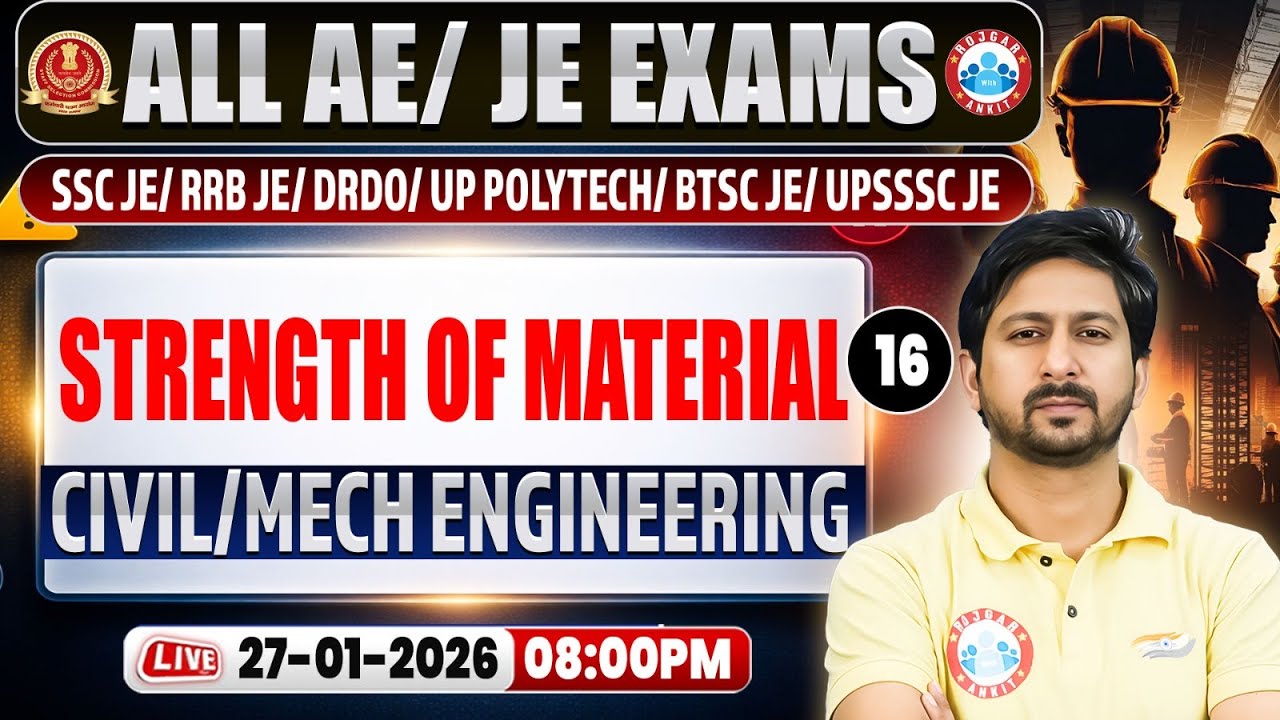 Strength of Material Imp Questions | All AE/JE Exams | Civil & Mech Engineering SOM Class! Anil Sir