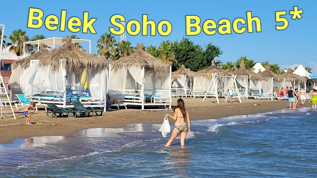 Турция 2022. Belek Soho Beach Club 5*. Пляж обзор. 4K