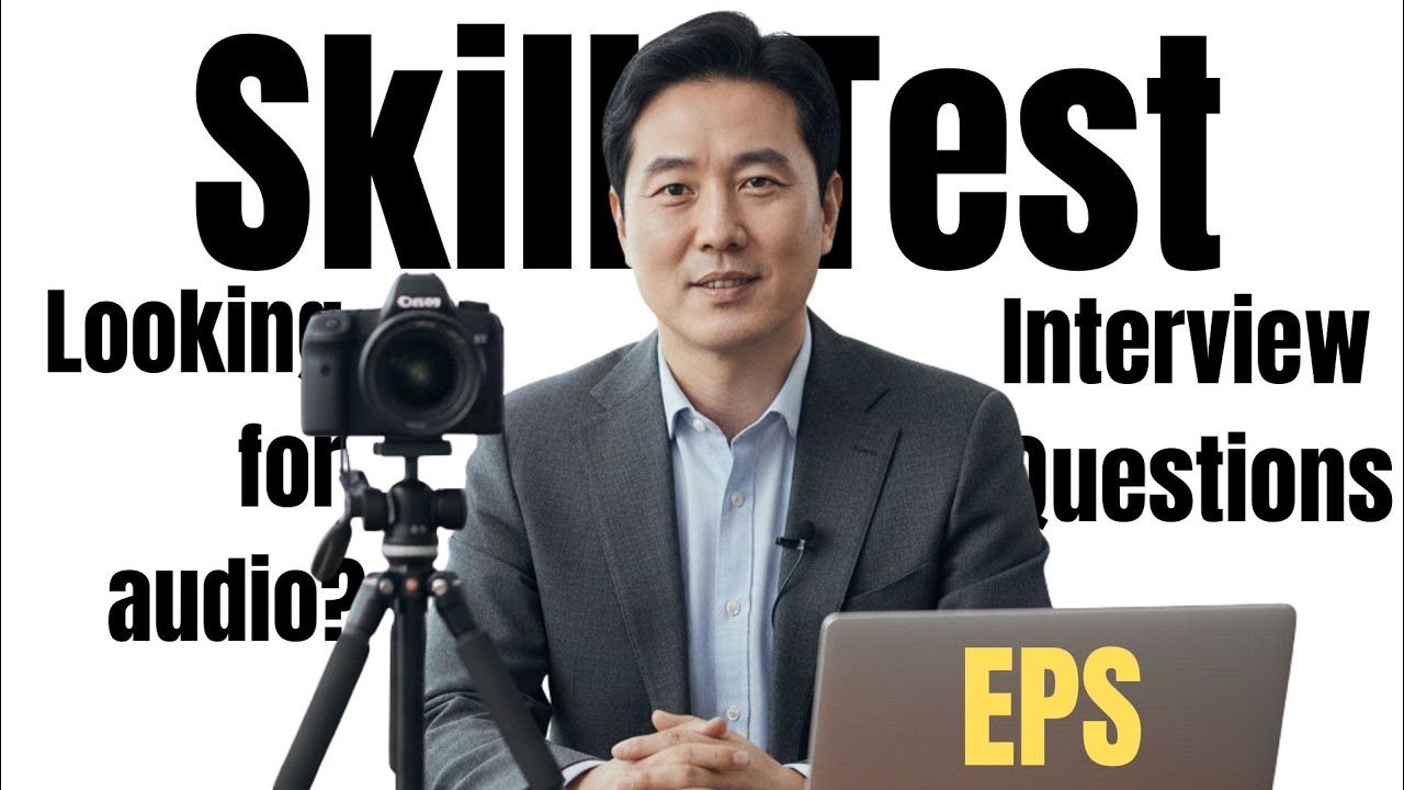 EPS Skill Test Interview Practice | Common Questions ( Audio Sample)
