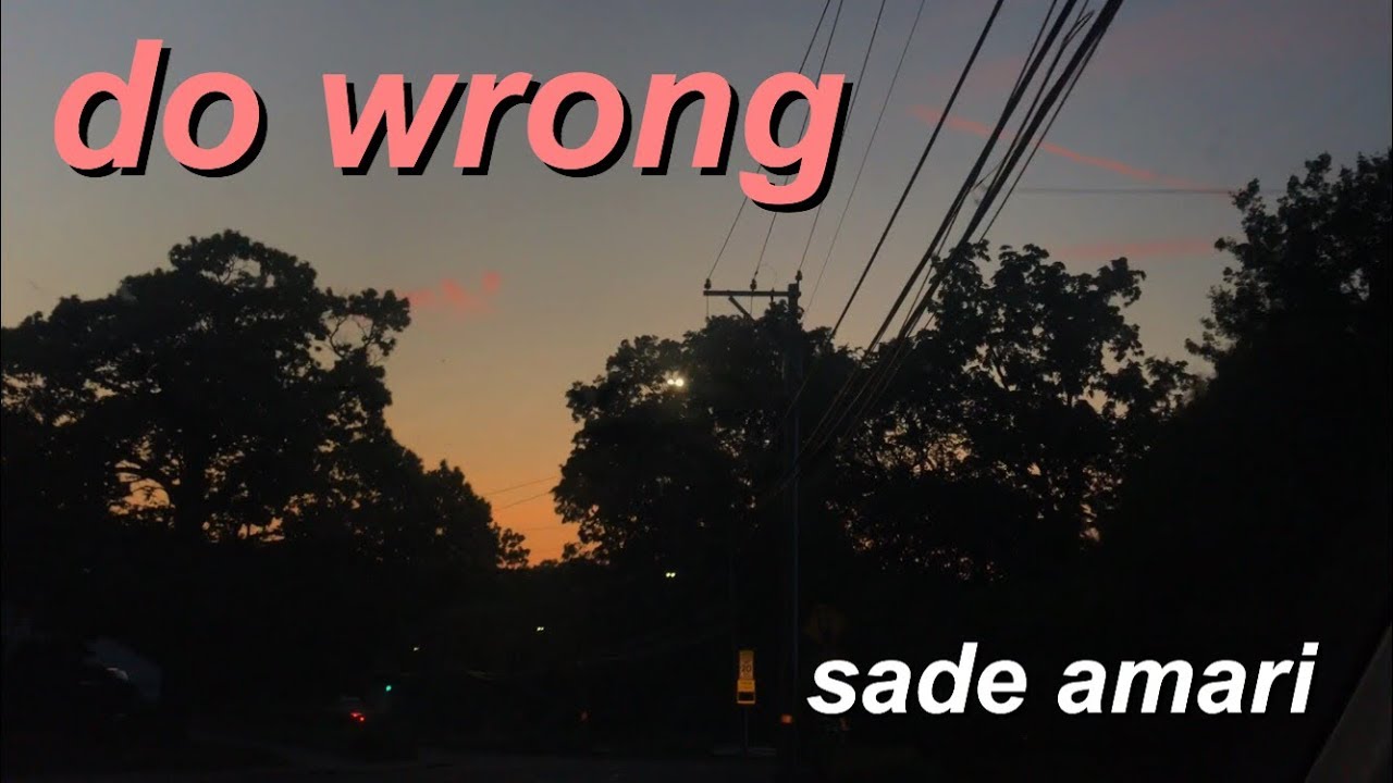 sade amari - do wrong