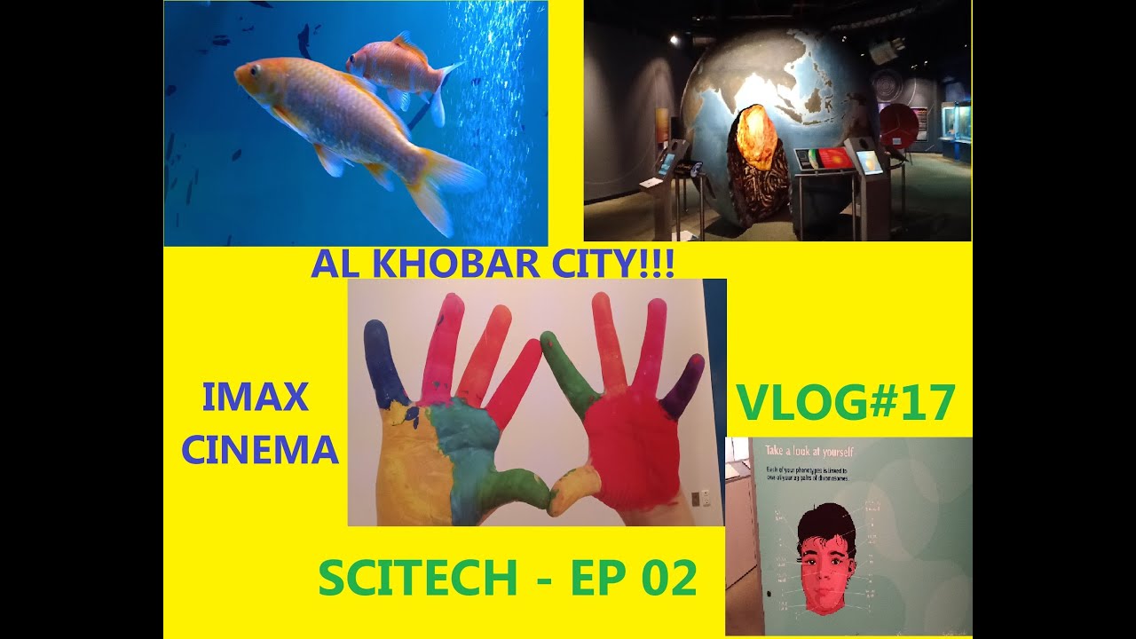 Scientific Halls I Scitech I EP 02 I Khobar I Saudi Arabia I 2020